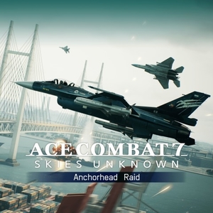 ACE COMBAT 7: SKIES UNKNOWN – Anchorhead Raid