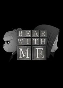 Bear With Me The Complete Collection