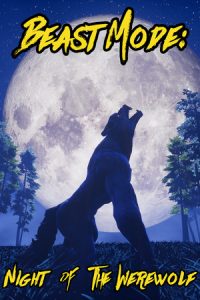 Beast Mode Night of the Werewolf