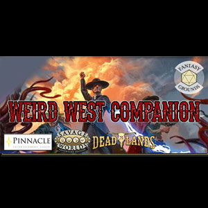 Fantasy Grounds Deadlands the Weird West Companion