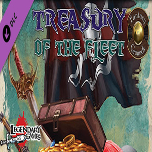 Fantasy Grounds Treasury of the Fleet