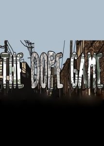 The Dope Game