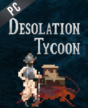 Desolation Tycoon
