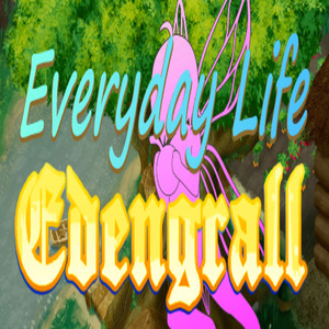 Everyday Life Edengrall