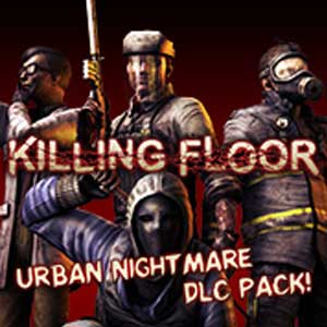 Killing Floor - Urban Nightmare Character Pack