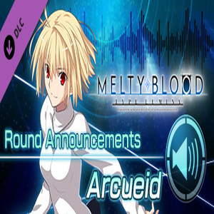 MELTY BLOOD TYPE LUMINA Arcueid Round Announcements