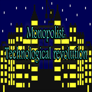 Monopolist Technological Revolution