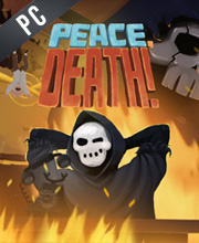 Peace, Death!