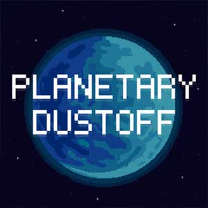 Planetary Dustoff