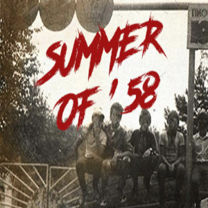 Summer of '58