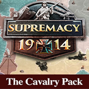 Supremacy 1914: The Cavalry Pack