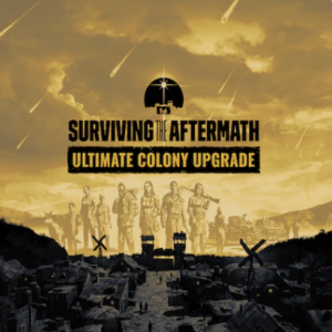 Surviving the Aftermath Ultimate Colony Upgrade Xbox Series