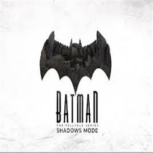 Batman The Telltale Series Shadows Mode Xbox One