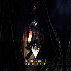 The Dark World Edge of Eternity