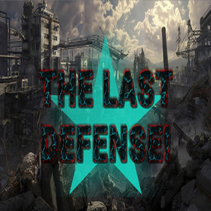 THE LAST DEFENSE