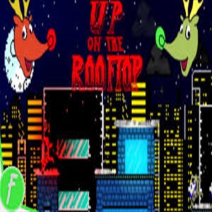 Up On The Rooftop