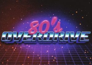 80's Overdrive