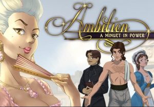 Ambition A Minuet in Power