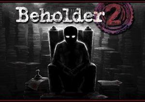 Beholder 2