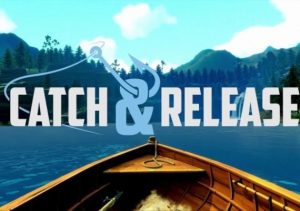 Catch & Release