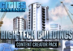 Cities Skylines Content Creator Pack High-Tech Buildings