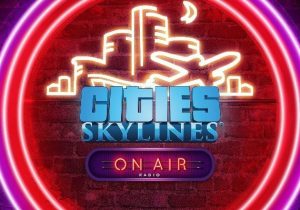 Cities Skylines On Air Radio