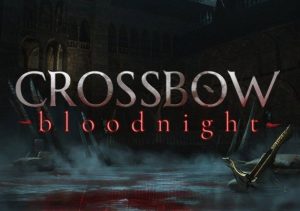 CROSSBOW Bloodnight Xbox Series