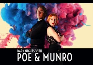 Dark Nights with Poe & Munro