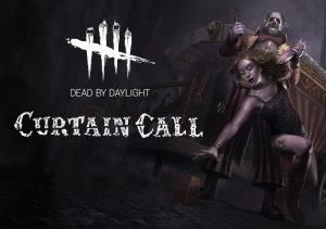 Dead by Daylight Curtain Call Chapter