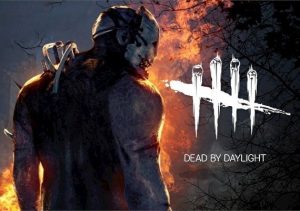 Dead by Daylight