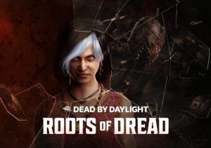 Dead by Daylight Roots of Dread