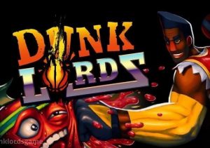 Dunk Lords