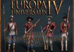Europa Universalis IV: Colonial British and French Unit Pack