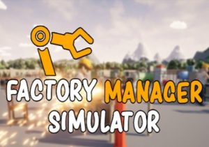 Factory Manager Simulator