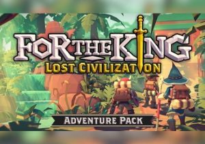For The King: Lost Civilization Adventure Pack
