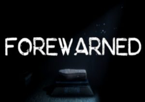 Forewarned VR