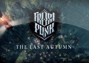 Frostpunk The Last Autumn