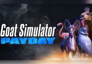 Goat Simulator: PAYDAY