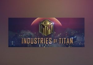 Industries of Titan
