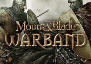 Mount & Blade: Warband