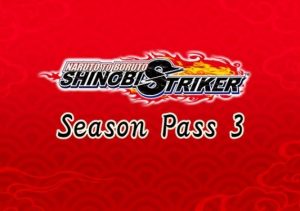 NARUTO TO BORUTO SHINOBI STRIKER Season Pass 3 Xbox Series