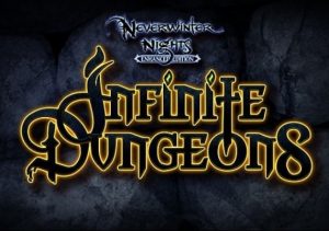 Neverwinter Nights: Infinite Dungeons