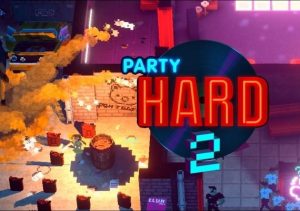 PARTY HARD 2