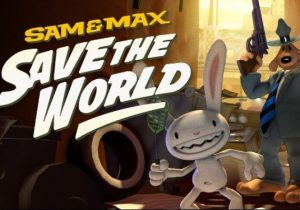 Sam & Max Save the World