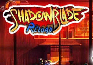 Shadow Blade Reload