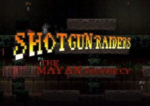 Shotgun Raiders