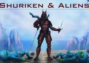 Shuriken & Aliens