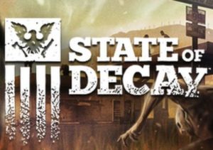 State of Decay Xbox One
