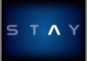 STAY