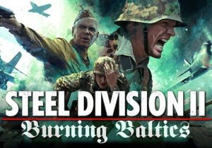 Steel Division 2 - Burning Baltics